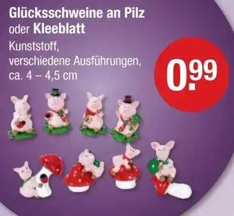 V Markt Glücksschweine an Pilz oder Kleeblatt Kunststoff, verschiedene Ausführungen, ca. 4 - 4,5 cm Angebot