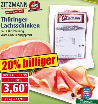 Norma ZITZMANN Thüringer Lachsschinken ca. 300 g Packung Angebot