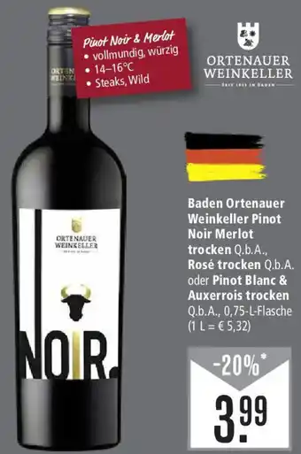 Marktkauf Baden Ortenauer Weinkeller Pinot Noir Merlot trocken, Rosé trocken oder Pinot Blanc & Auxerrois trocken Q.b.A. 0,75 L Angebot