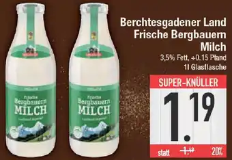 E-Center Berchtesgadener Land Frische Bergbauern Milch 1 L Angebot