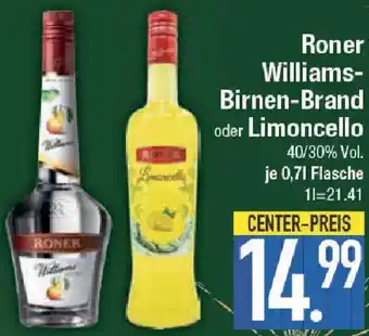 E-Center Roner Williams-Birnen-Brand oder Limoncello 0,7 L Flasche Angebot