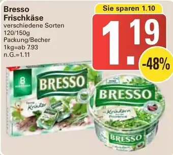 WEZ Bresso Frischkäse 120/150g Packung/Becher Angebot