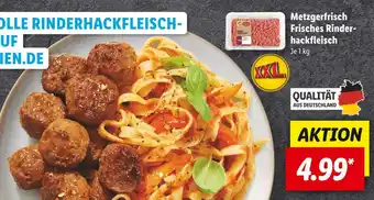 Lidl Metzgerfrisch frisches rinderhackfleisch Angebot