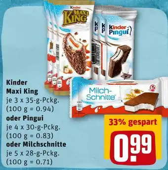 REWE Ferrero kinder maxi king, pingui oder milchschnitte Angebot