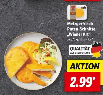 Lidl Metzgerfrisch puten-schnitte „wiener art“ Angebot