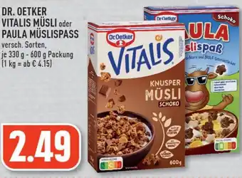 Edeka DR. OETKER VITALIS MÜSLI oder PAULA MÜSLISPASS 330 g-600 g Packung Angebot