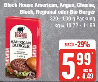 Edeka Block House American, Angus, Cheese, Block, Regional oder Bio Burger 320-500 g Packung Angebot