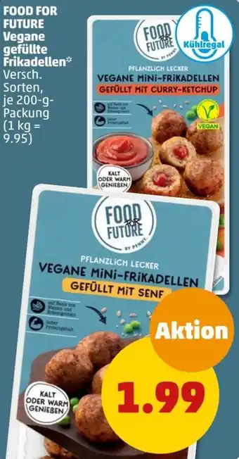 PENNY FOOD FOR FUTURE Vegane gefüllte Frikadellen 200 g Packung Angebot