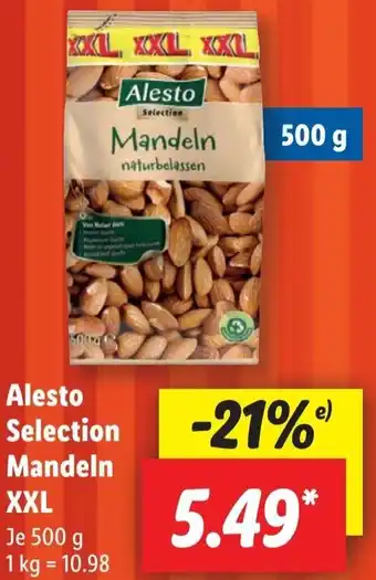 Lidl Alesto Selection Mandeln XXL 500 g Angebot