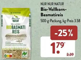 Aldi Süd NUR NUR NATUR Bio-Vollkorn Basmatireis 500 g Packung Angebot