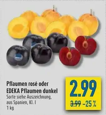 diska Pflaumen Rosé Oder Edeka Pflaumen Dunkel Angebot