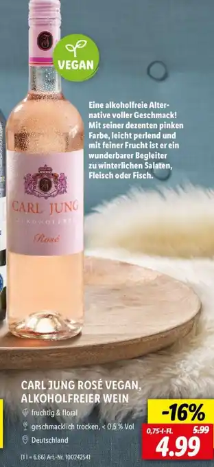 Lidl CARL JUNG ROSÉ VEGAN, ALKOHOLFREIER WEIN 0,75 L-Fl. Angebot