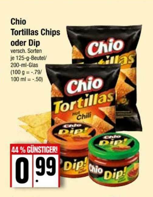 Chio Tortillas Chips Oder Dip Angebot bei Edeka