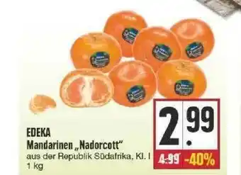 Edeka Edeka Mandarinen „nadorcott” Angebot