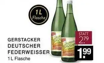 Edeka Zurheide Gerstacker Deutscher Federweisser Angebot