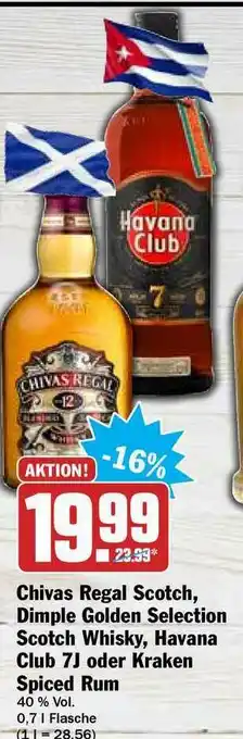 Hit Chivas Regal Scotch, Dimple Golden Selection Scotch Whisky, Havana Club 7j Oder Kraken Spiced Rum Angebot