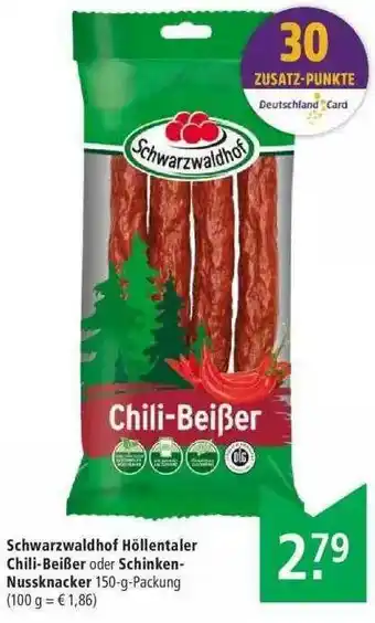 Marktkauf Schwarzwaldhof Höllentaler Chili-beißer Oder Schinken Nussknacker Angebot