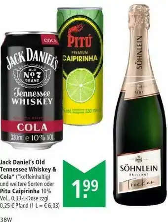 Marktkauf Jack Daniel's Old Tennessee Whiskey & Cola Oder Pitu Caipirinha Angebot