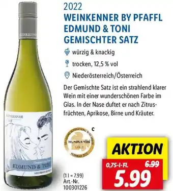 Lidl 2022 WEINKENNER BY PFAFFL EDMUND & TONI GEMISCHTER SATZ 0,75 L-Fl. Angebot