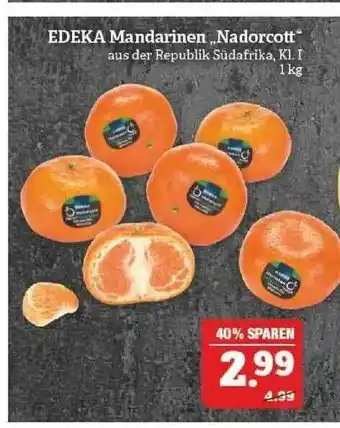 Marktkauf Edeka Mandarinen „nadorcott” Angebot