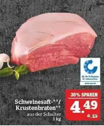 Marktkauf Schweinesaft Krustenbraten Angebot