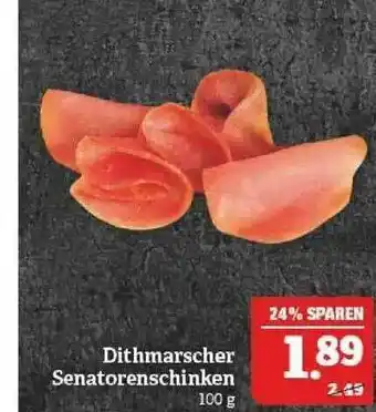 Marktkauf Dithmarscher Senatorenschinken Angebot