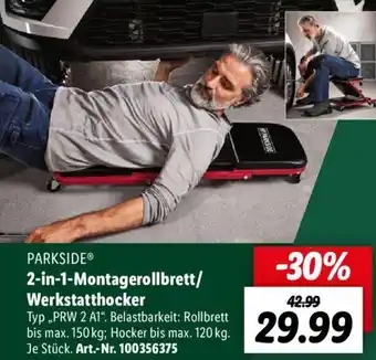 Lidl PARKSIDE 2-in-1-Montagerollbrett/ Werkstatthocker Angebot