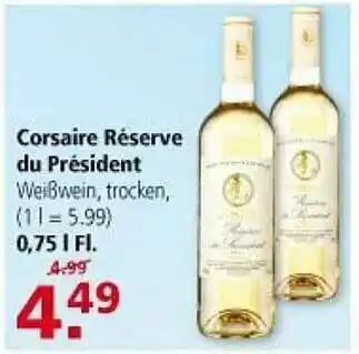 Multi Markt Corsaire Réserve Du Président Angebot