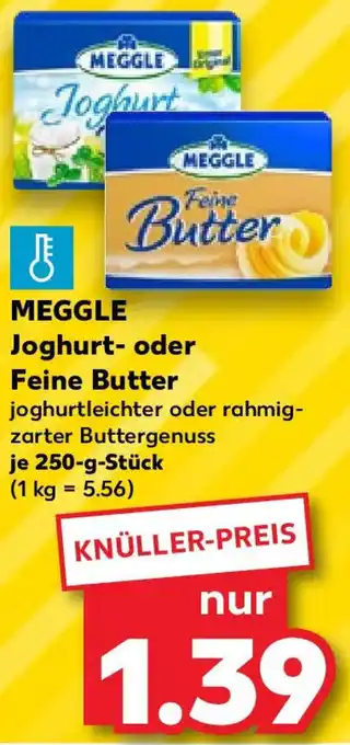 Kaufland MEGGLE Joghurt oder Feine Butter 250 g Stück Angebot