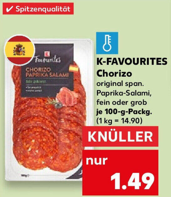 KFAVOURITES Chorizo 100 g Packg. Angebot bei Kaufland