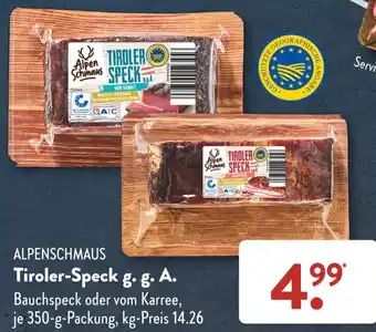 Aldi Süd ALPENSCHMAUS Tiroler-Speck g. g. A. 350 g Packung Angebot