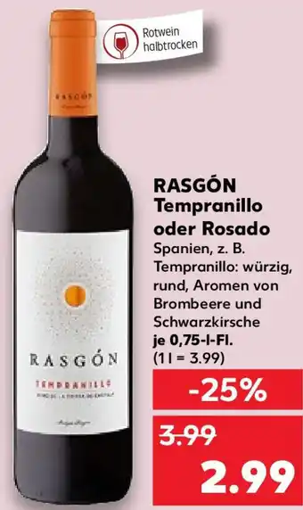 Kaufland RASGÓN Tempranillo oder Rosado 0,75 L-Fl. Angebot