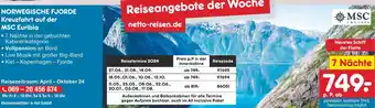 Netto Marken-Discount MSC CRUISES NORWEGISCHE FJORDE Kreuzfahrt auf der MSC Euribia Angebot