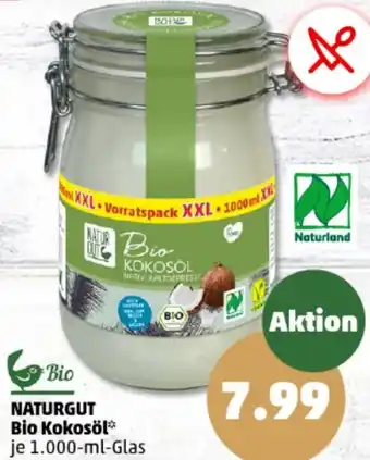 PENNY NATURGUT Bio Kokosöl 1.000 ml Glas Angebot