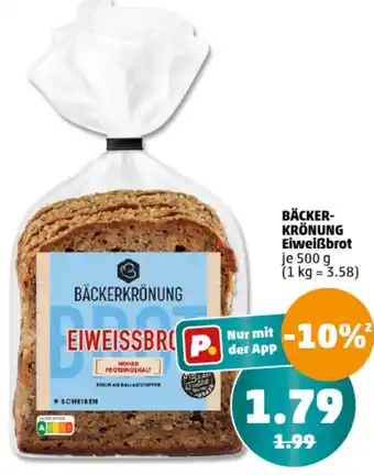 PENNY BÄCKERKRÖNUNG Eiweißbrot 500 g Angebot