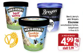 Wasgau Ben & Jerry's oder Breyers Eiscreme  465ml Becher Angebot