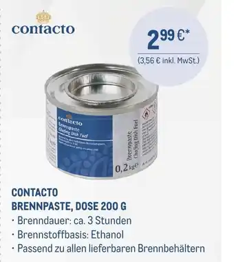 METRO CONTACTO BRENNPASTE, DOSE 200 G Angebot