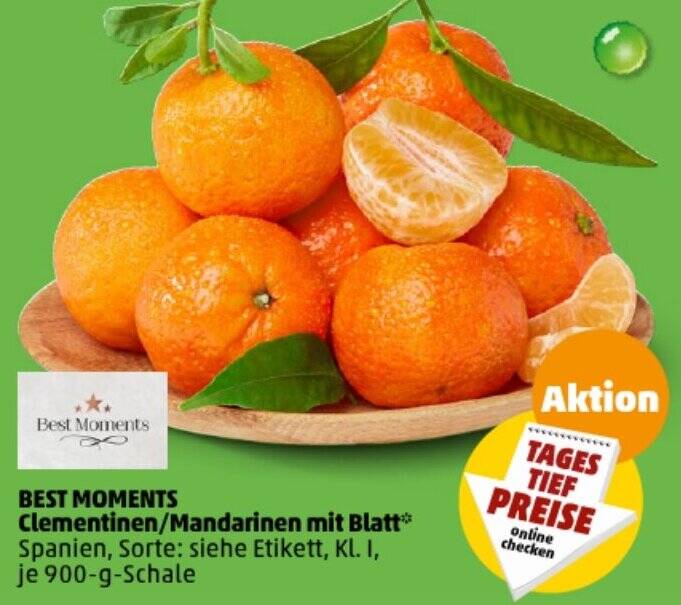 BEST MOMENTS Clementinen/Mandarinen mit Blatt 900 g Schale Angebot bei