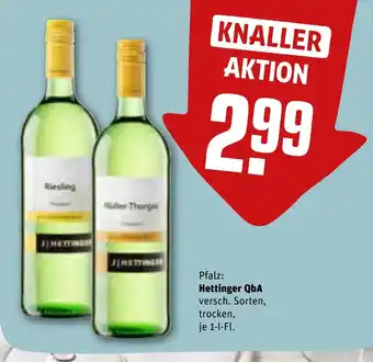 REWE Pfalz: Hettinger QbA versch. Sorten, trocken, je 1-l-Fl. Angebot