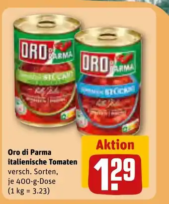 REWE Oro di Parma italienische Tomaten versch. Sorten, je 400-g-Dose Angebot