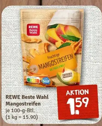 nahkauf REWE Beste Wahl Mangostreifen je 100-g-Btl. Angebot