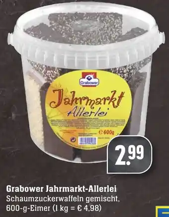 Edeka Neukauf Grabower Jahrmarkt Allerlei 600g Angebot