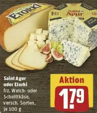 REWE Saint Agur oder Etorki 100 g Angebot