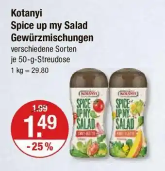 V Markt Kotanyi Spice up my Salad Gewürzmischungen verschiedene Sorten je 50-g-Streudose Angebot