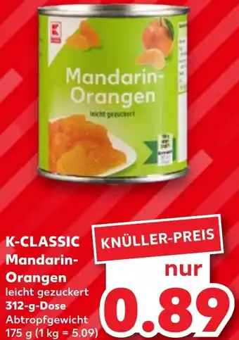 Kaufland K-CLASSIC Mandarin-Orangen 312 g Dose Angebot