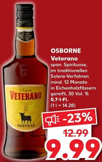 Kaufland OSBORNE Veterano 0,7 L-Fl. Angebot