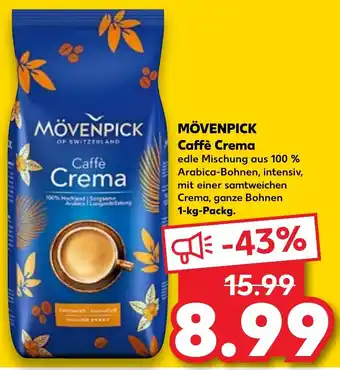 Kaufland MÖVENPICK Caffè Crema 1 kg Packg. Angebot