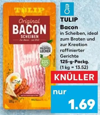 Kaufland TULIP Bacon 125 g Packg. Angebot