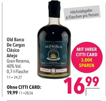 CITTI Markt Old Barco De Cargas Clásico Añejo Gran Reserva, 700ml Angebot