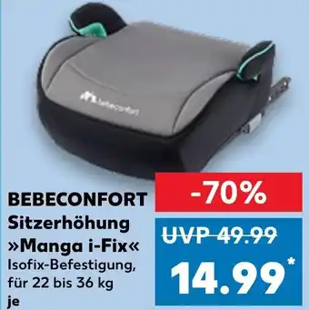 Kaufland BEBECONFORT Sitzerhöhung Manga i-Fix Angebot